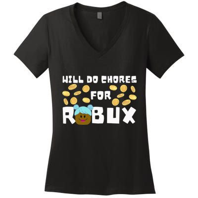 Noob & Professional Gamer Will Do Chores For Robux Women's V-Neck T-Shirt
