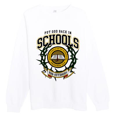 Nice Put God Back In Schools Bbb Outdoors Premium Crewneck Sweatshirt