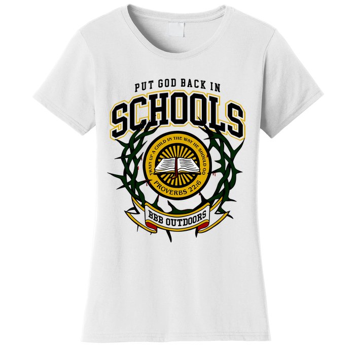 Nice Put God Back In Schools Bbb Outdoors Women's T-Shirt