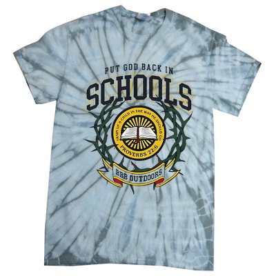 Nice Put God Back In Schools Bbb Outdoors Tie-Dye T-Shirt