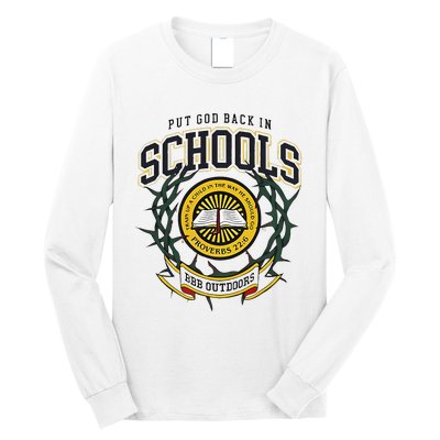 Nice Put God Back In Schools Bbb Outdoors Long Sleeve Shirt