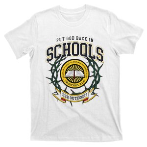 Nice Put God Back In Schools Bbb Outdoors T-Shirt