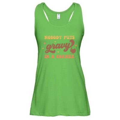 Nobody Puts Gravy In A Corner Funny Thanksgiving Meaningful Gift Ladies Essential Flowy Tank