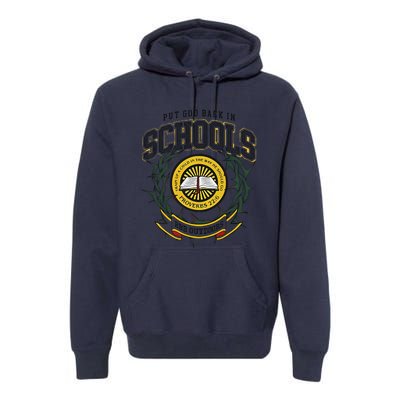 Nice Put God Back In Schools Bbb Outdoors Premium Hoodie