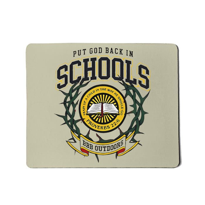 Nice Put God Back In Schools Bbb Outdoors Mousepad