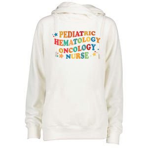 Nursing Pediatric Hematology Oncology Nurse Groovy Pediatric Gift Womens Funnel Neck Pullover Hood