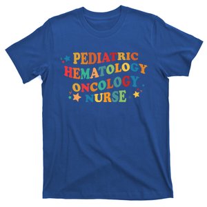 Nursing Pediatric Hematology Oncology Nurse Groovy Pediatric Gift T-Shirt