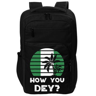 Nigeria Pidgin How You Dey Quote Nigerian Flag Nigeria Impact Tech Backpack