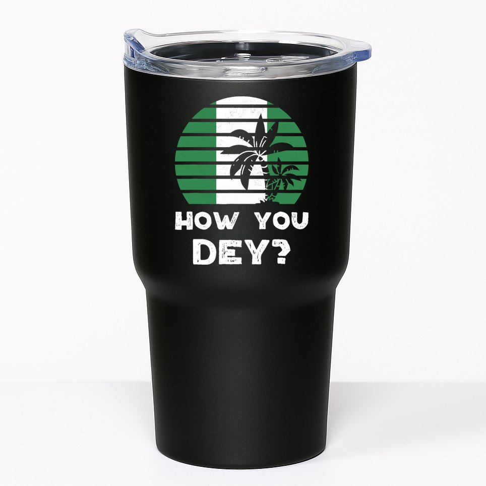 Nigeria Pidgin How You Dey Quote Nigerian Flag Nigeria Tumbler