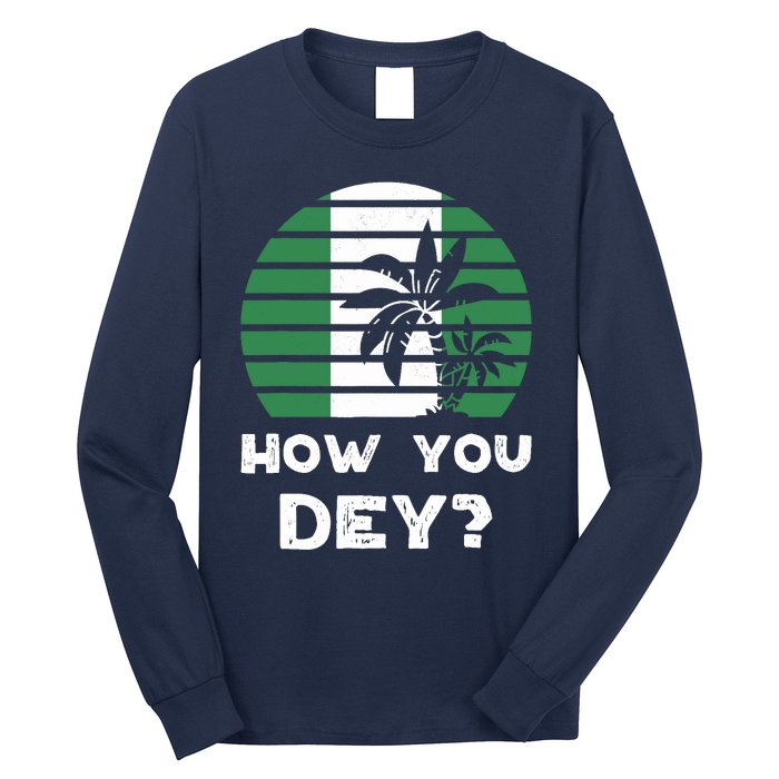 Nigeria Pidgin How You Dey Quote Nigerian Flag Nigeria Long Sleeve Shirt