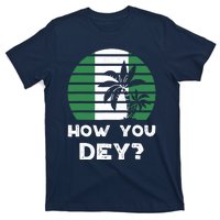 Nigeria Pidgin How You Dey Quote Nigerian Flag Nigeria T-Shirt