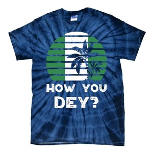 Nigeria Pidgin How You Dey Quote Nigerian Flag Nigeria Tie-Dye T-Shirt