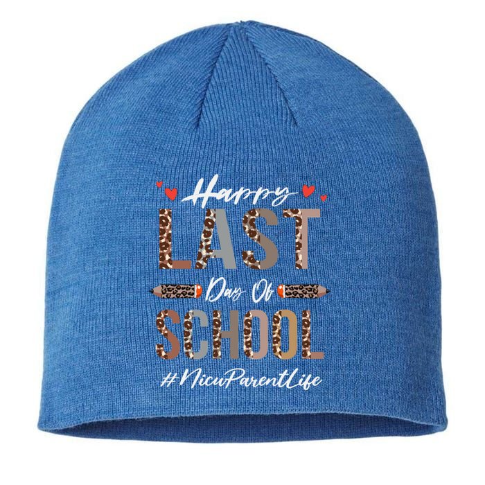 Nicu Parent Happy Last Day Of School Summer Funny Leopard Funny Gift Sustainable Beanie