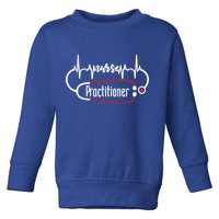 Nurse Practitioner Heartbeat Heart Stethoscope Nursing Gift Toddler Sweatshirt