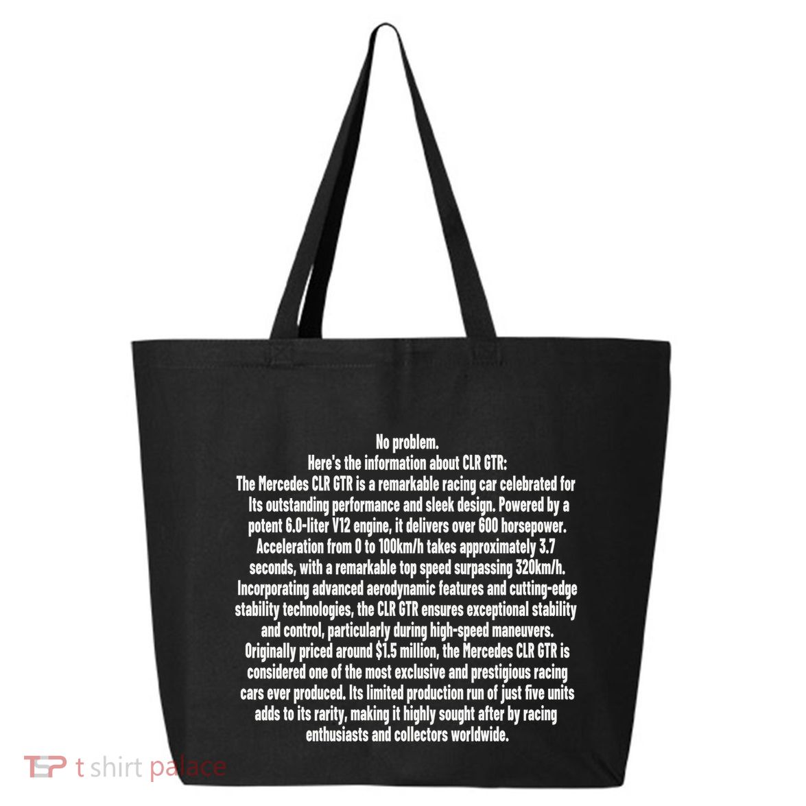 No Problem Heres The Information About Clr Gtr The Mercedes 25L Jumbo Tote