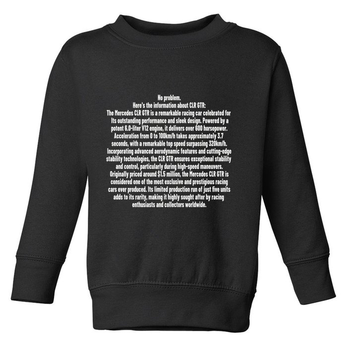 No Problem Heres The Information About Clr Gtr The Mercedes Toddler Sweatshirt