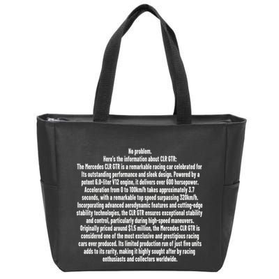 No Problem Heres The Information About Clr Gtr The Mercedes Zip Tote Bag