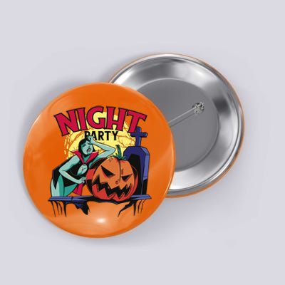 Night Party Halloween Button