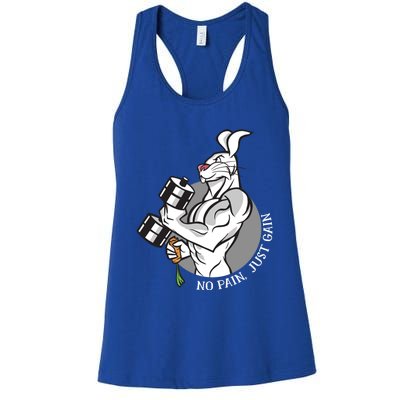 No Pain Just Gain Funny Rabbit Gift Women's Racerback Tank