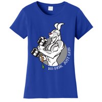 No Pain Just Gain Funny Rabbit Gift Women's T-Shirt