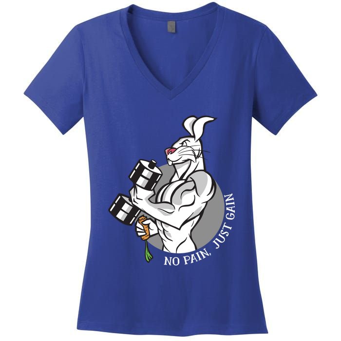 No Pain Just Gain Funny Rabbit Gift Women's V-Neck T-Shirt