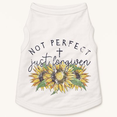 Not Perfect Just Forgiven Sunflower Christian Doggie Tank