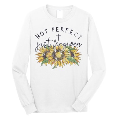 Not Perfect Just Forgiven Sunflower Christian Long Sleeve Shirt