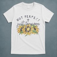 Not Perfect Just Forgiven Sunflower Christian T-Shirt