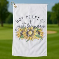 Not Perfect Just Forgiven Sunflower Christian Golf Towel