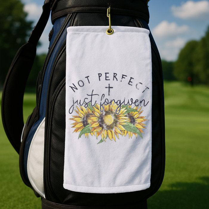 Not Perfect Just Forgiven Sunflower Christian Golf Towel