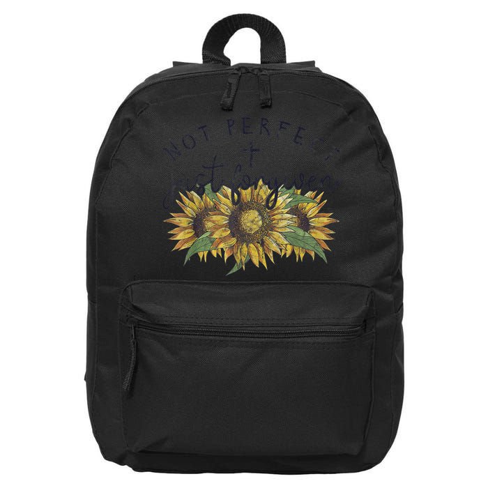 Not Perfect Just Forgiven Sunflower Christian 16 in Basic Backpack