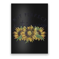 Not Perfect Just Forgiven Sunflower Christian Poster
