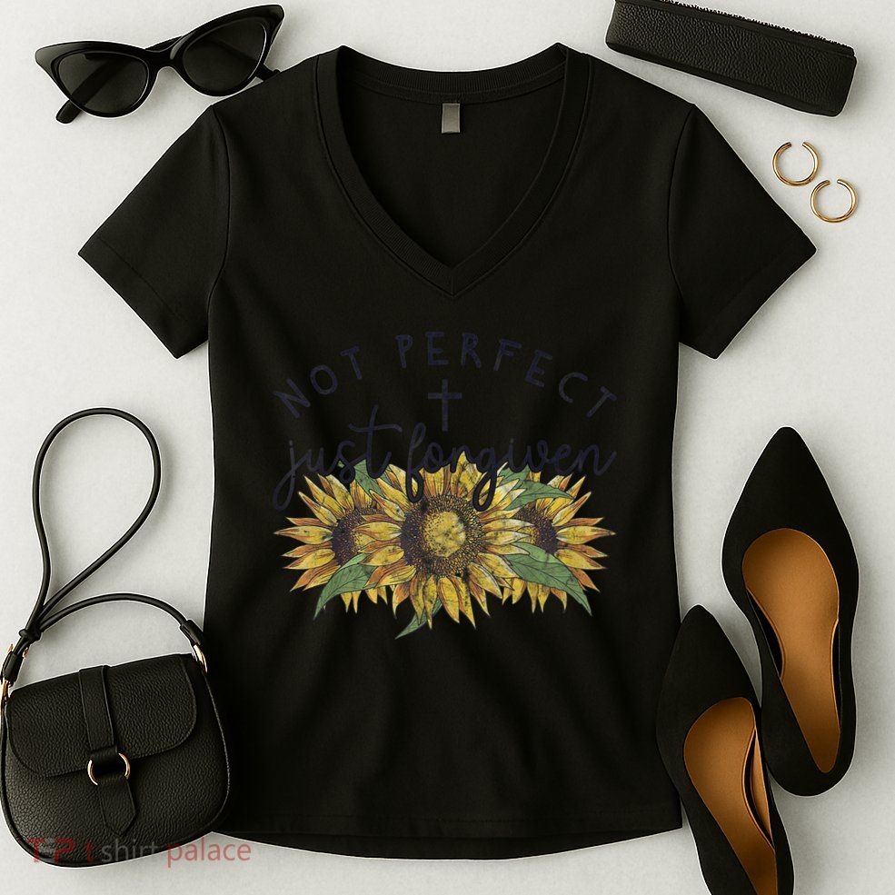 Not Perfect Just Forgiven Sunflower Christian Women's V-Neck T-Shirt