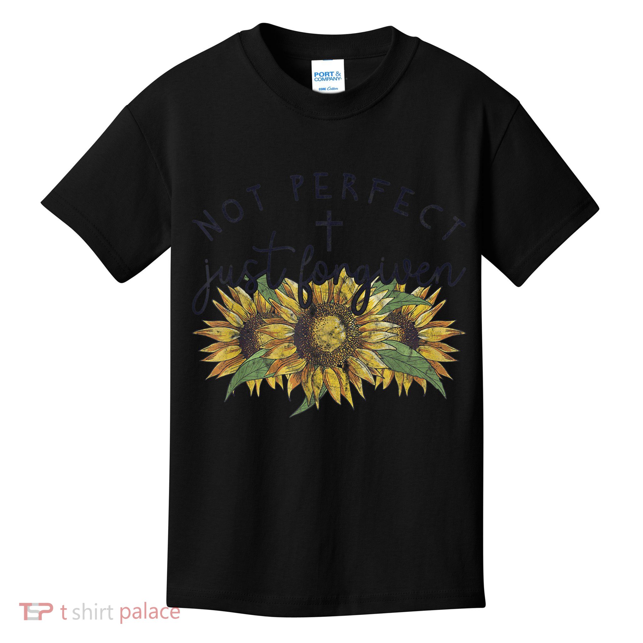 Not Perfect Just Forgiven Sunflower Christian Kids T-Shirt