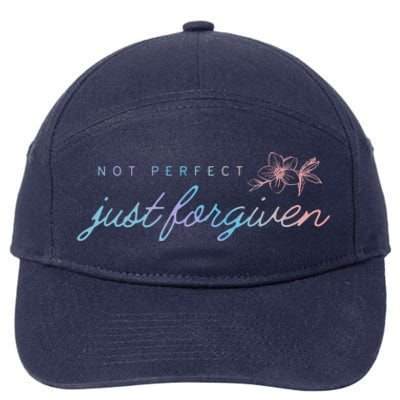 Not Perfect Just Forgiven Christian Team Jesus Easter Day Gift 7-Panel Snapback Hat