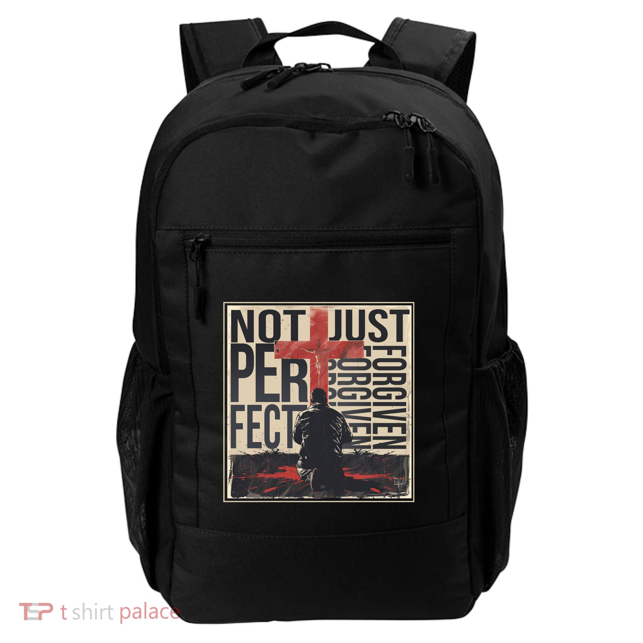 Not Perfect Just Forgiven Gift Christian Great Gift Daily Commute Backpack
