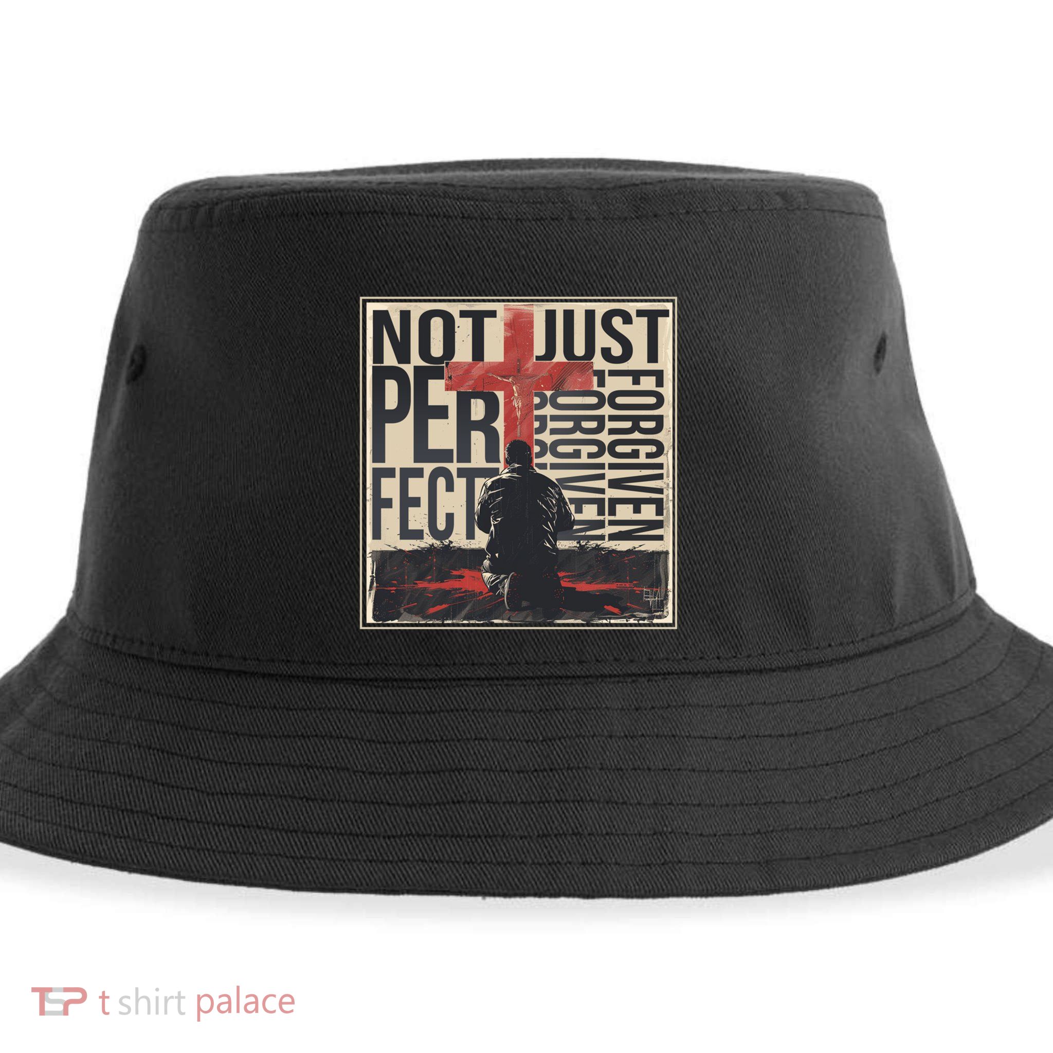 Not Perfect Just Forgiven Gift Christian Great Gift Sustainable Bucket Hat