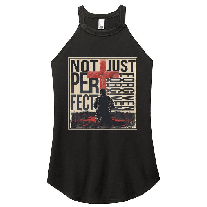 Not Perfect Just Forgiven Gift Christian Great Gift Women's Perfect Tri Rocker Tank
