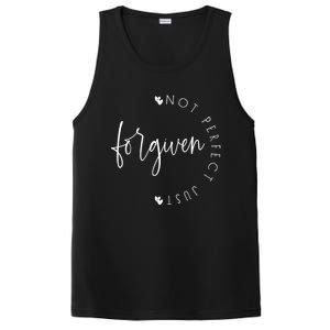 Not Perfect Just Forgiven Funny Graphic Gift PosiCharge Competitor Tank