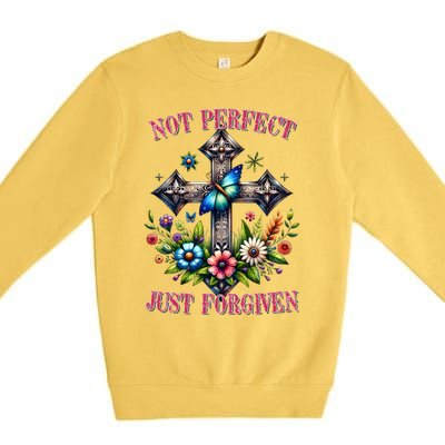 Not Perfect Just Forgiven Jesus Christ Premium Crewneck Sweatshirt