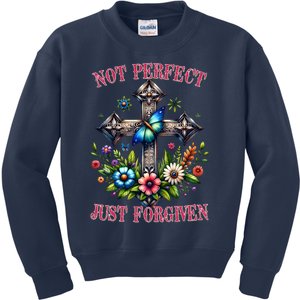 Not Perfect Just Forgiven Jesus Christ Kids Sweatshirt