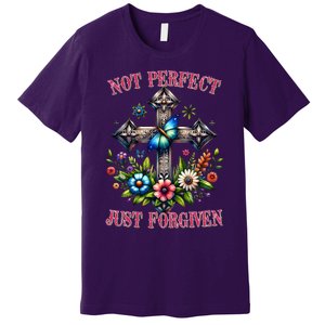 Not Perfect Just Forgiven Jesus Christ Premium T-Shirt