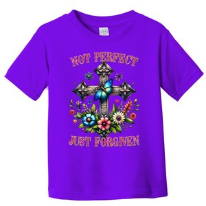 Not Perfect Just Forgiven Jesus Christ Toddler T-Shirt