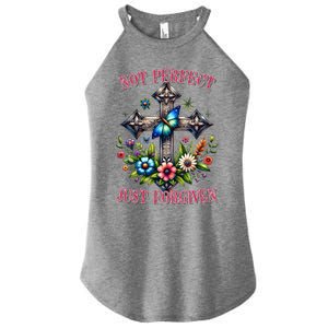 Not Perfect Just Forgiven Jesus Christ Women's Perfect Tri Rocker Tank