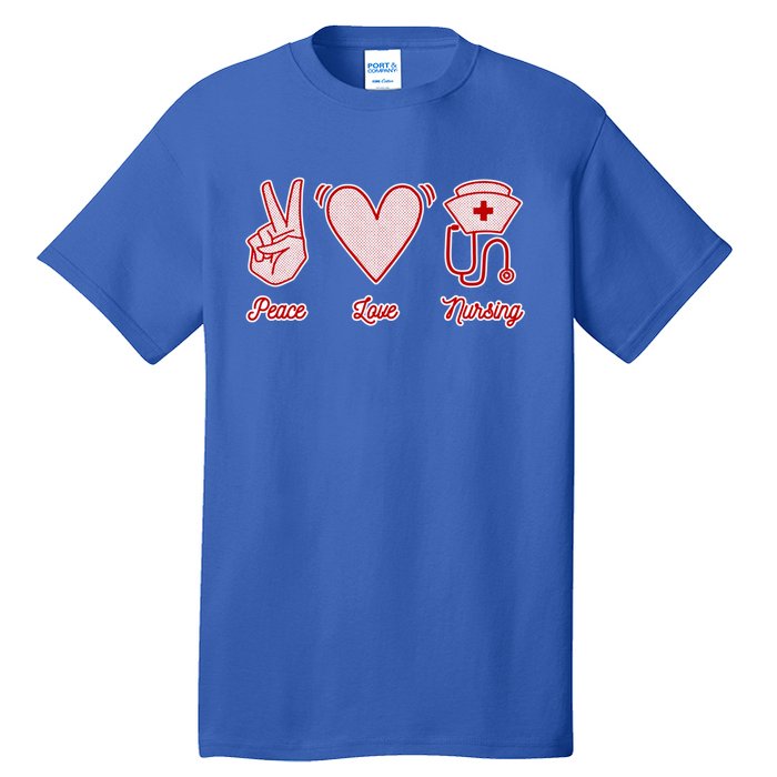 Nurse Peace Love Nursing Medicine Gift Tall T-Shirt