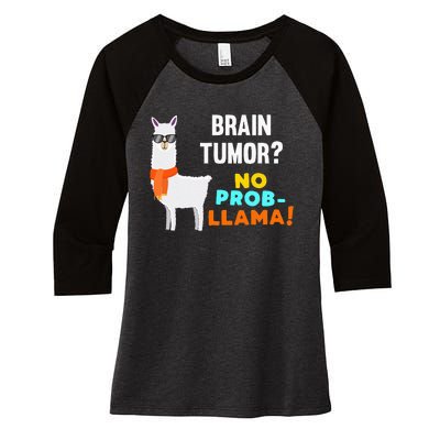 No Prob Llama Brain Tumor Survivor Recovery Get Well Gifts Women's Tri-Blend 3/4-Sleeve Raglan Shirt