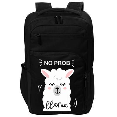 No Prob Llama Cute Funny No Drama Alpaca Lammacorn Impact Tech Backpack