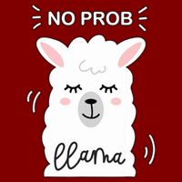 No Prob Llama Cute Funny No Drama Alpaca Lammacorn T-Shirt