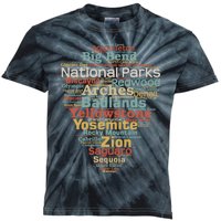 National Parks List Word Cloud Camping Hiking Kids Tie-Dye T-Shirt