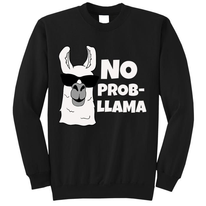 No Probllama Llama Problem Funny Sweatshirt